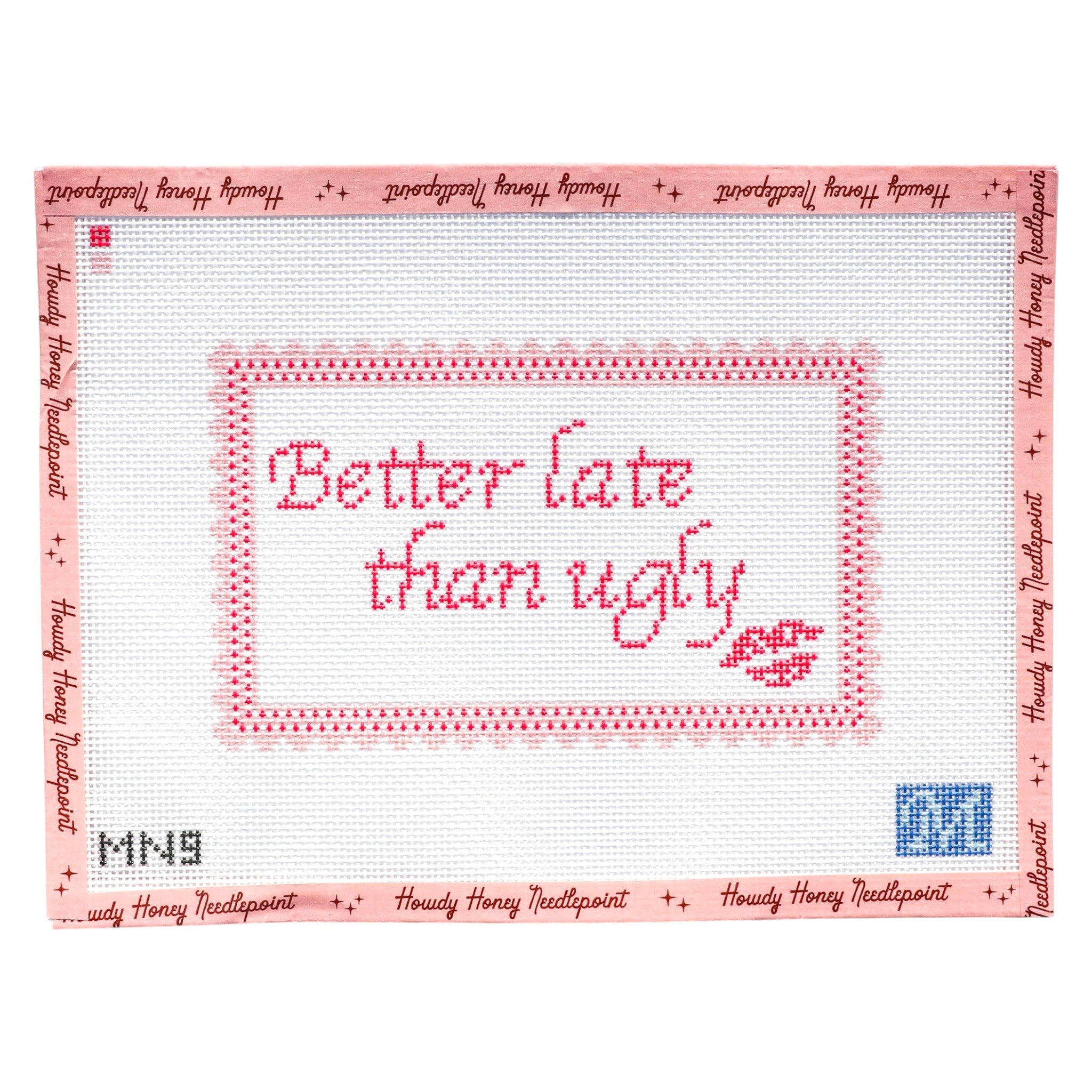 Better Late Than Ugly